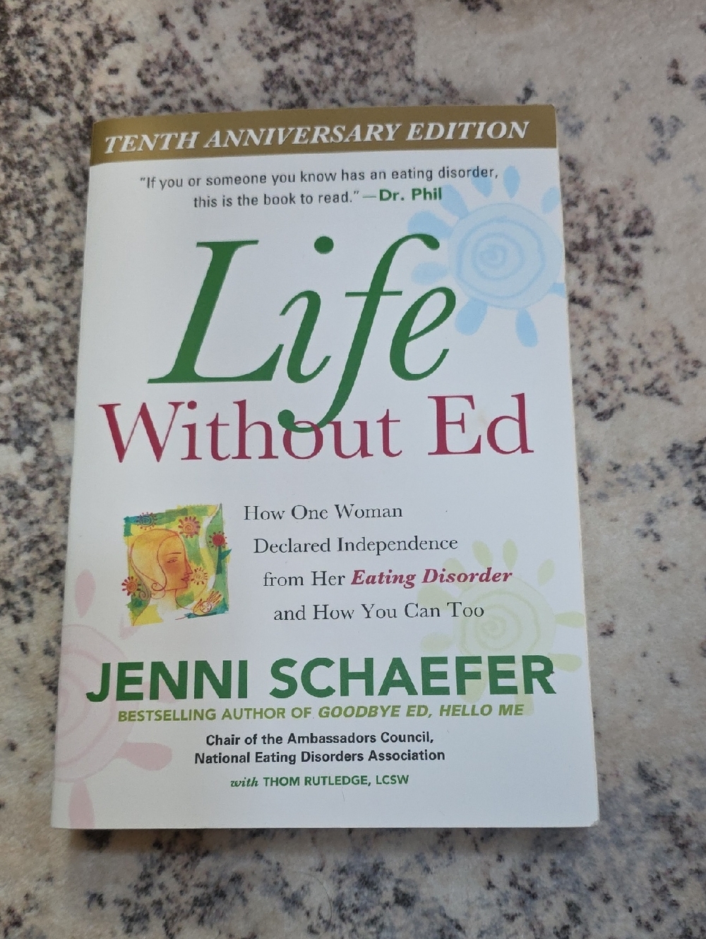 Jenni Schaefer "Life Without Ed" - (Tenth Anniversary Edition)